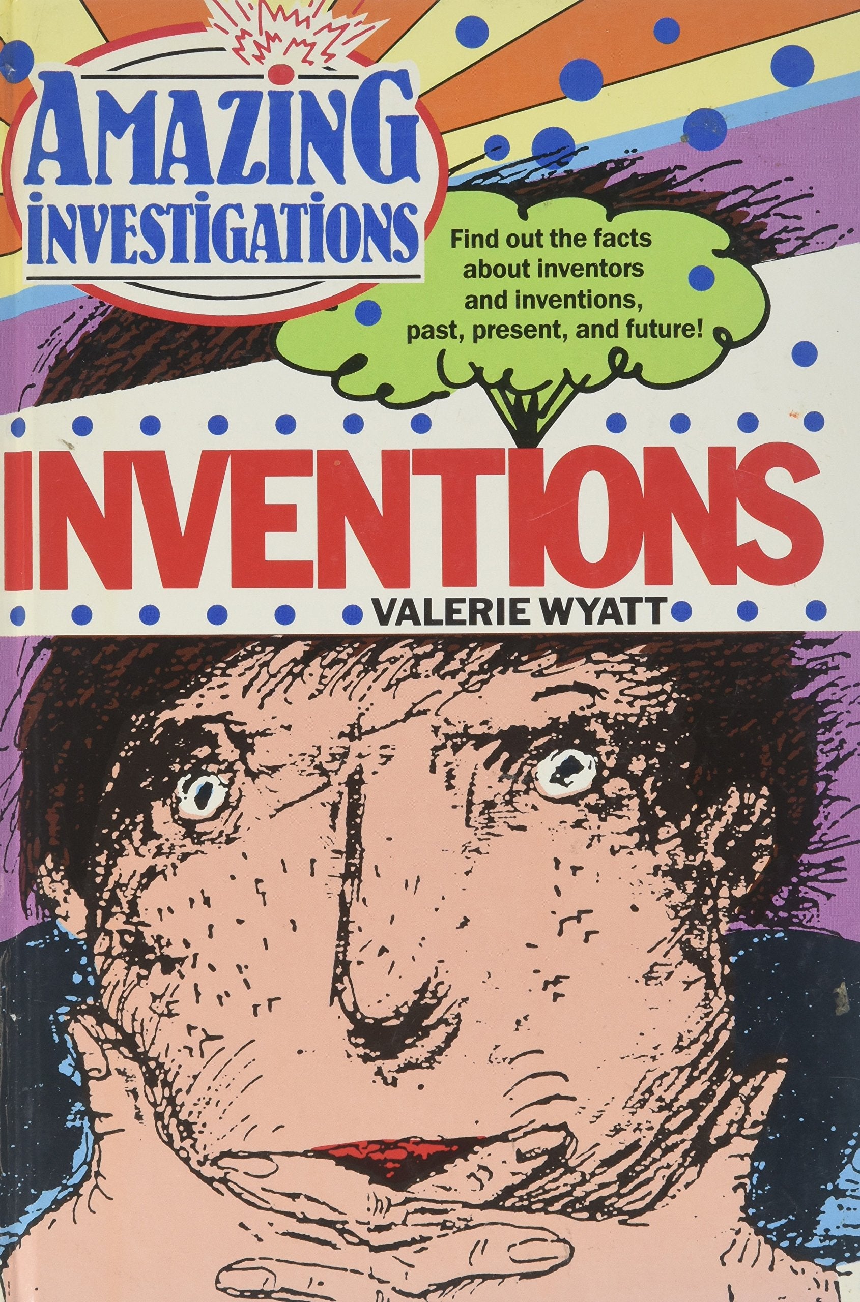 Inventions: An Amazing Investigation (Amazing Investigations) Children's books