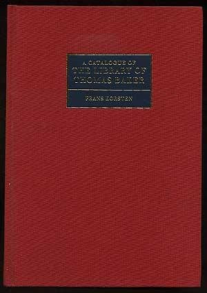 A Catalogue of the Library of Thomas Baker Contemporary literature