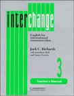Interchange: English for International Communication, Teacher's Manual, Level 3 Foreign Languages ​​& Dictionaries