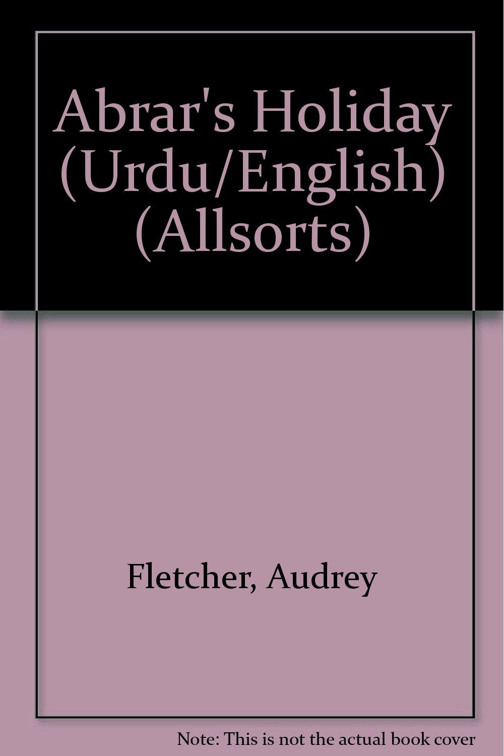 Abrar's Holiday (Urdu/English) Books
