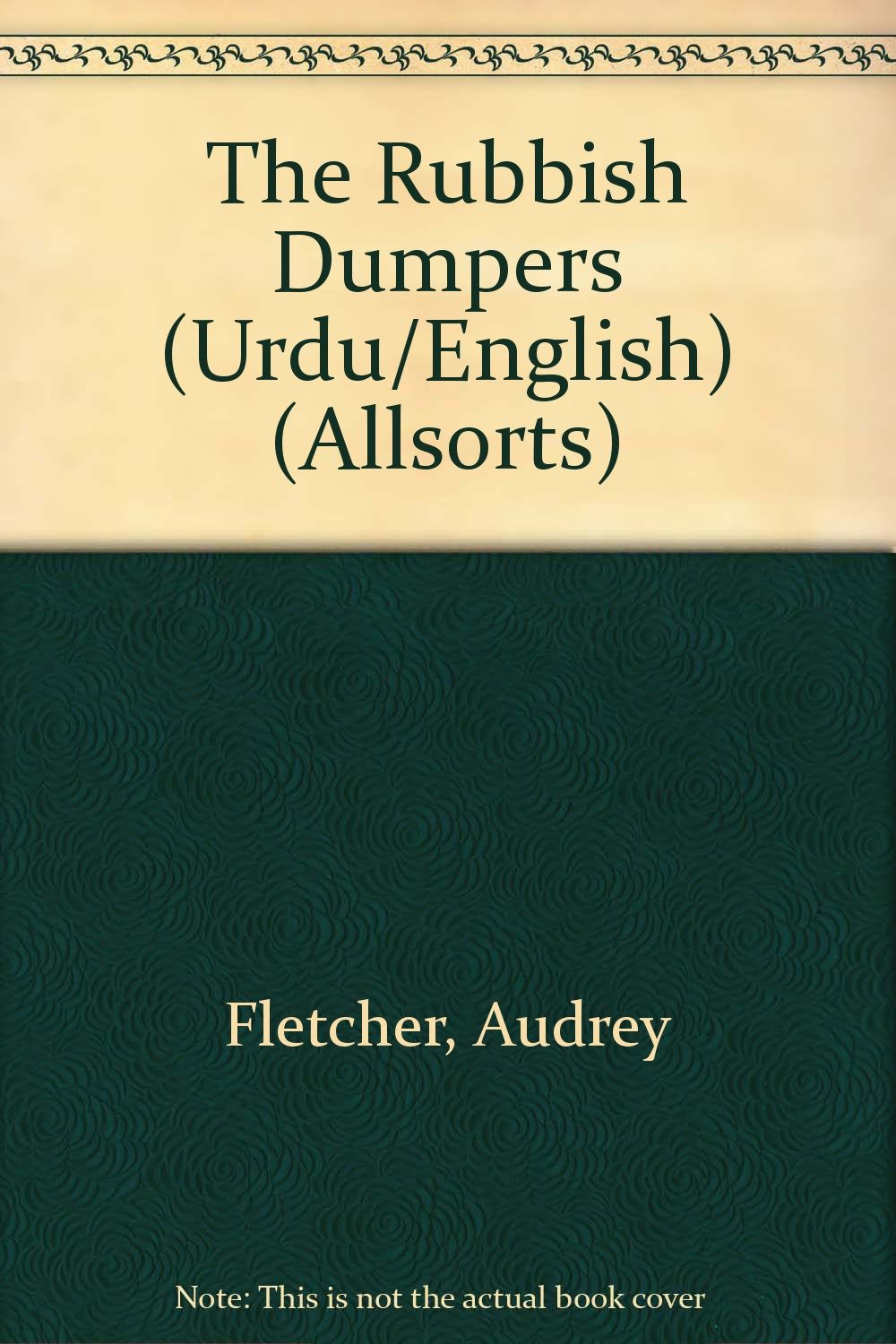 The Rubbish Dumpers (Urdu/English) Professional & Reference Books