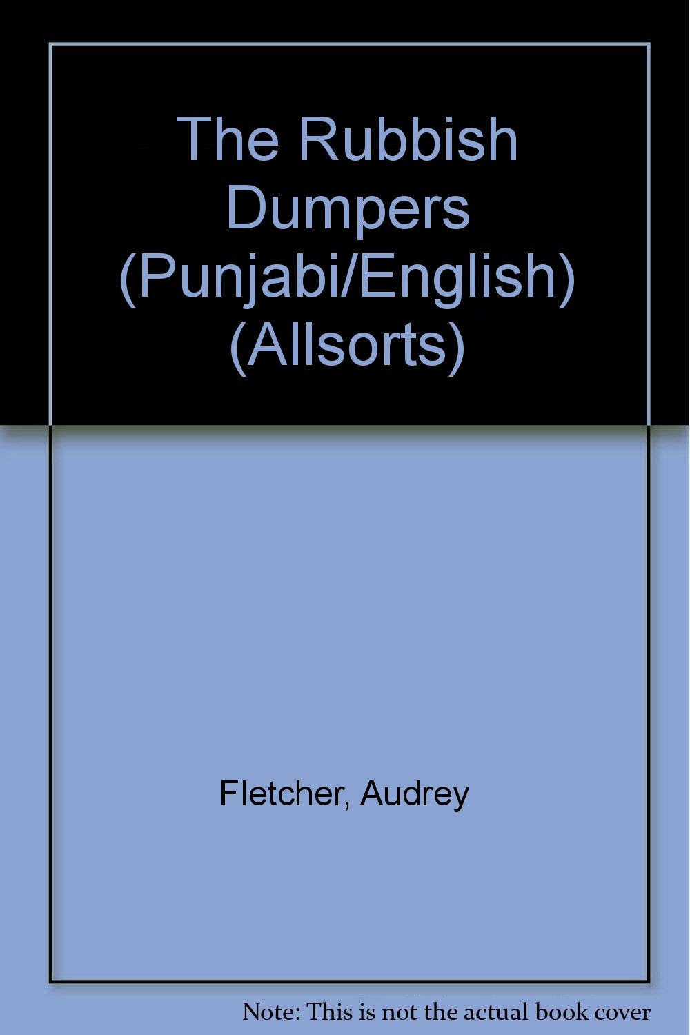 The Rubbish Dumpers (Punjabi/English) Professional & Reference Books