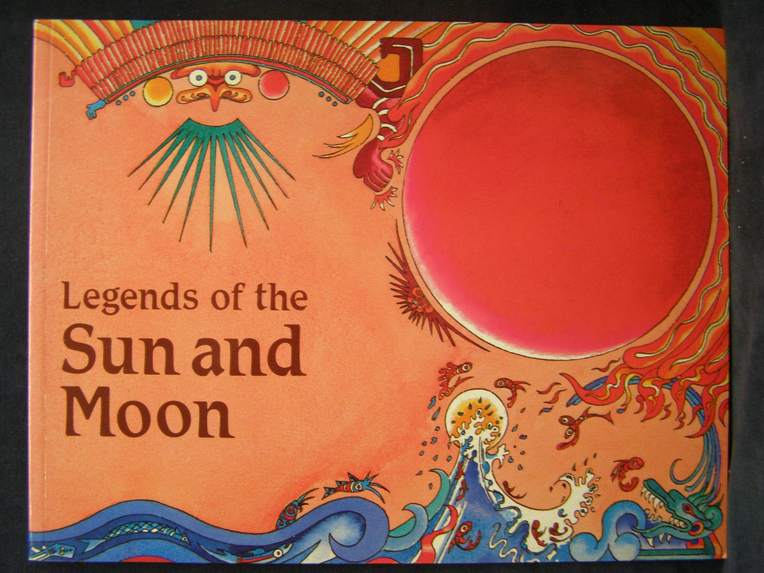 Legends of the Sun and Moon (Cambridge Legends) Professional & Reference Books