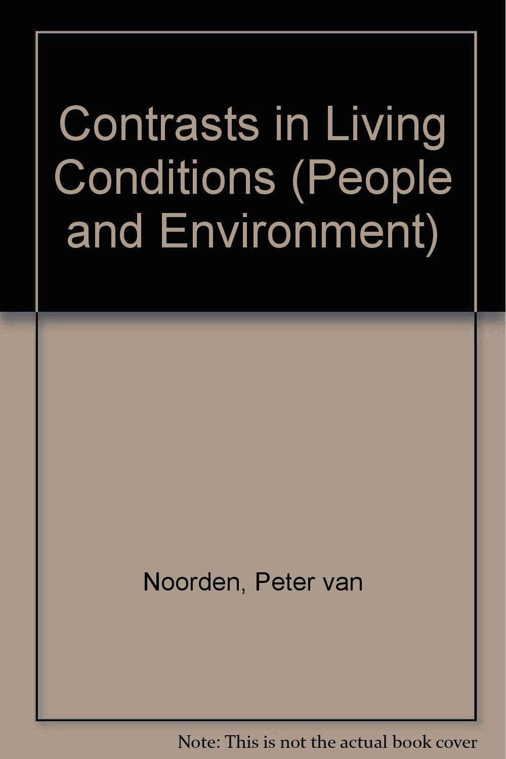 Contrasts in Living Conditions (People and Environment) Geology & Geography