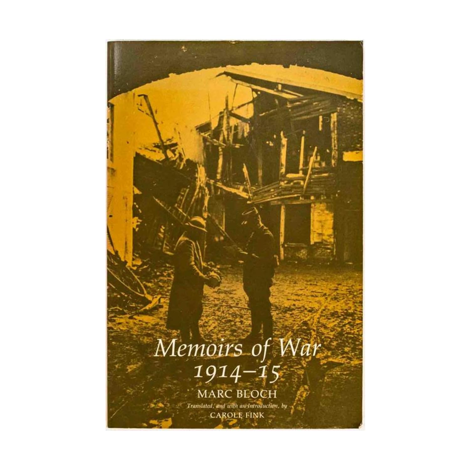 Memoirs of War, 1914-15 Politics & History