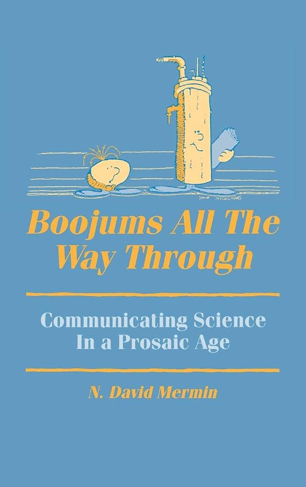 Boojums All the Way through: Communicating Science in a Prosaic Age Natural Sciences