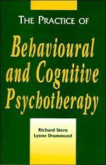 The Practice of Behavioural and Cognitive Psychotherapy Medicine