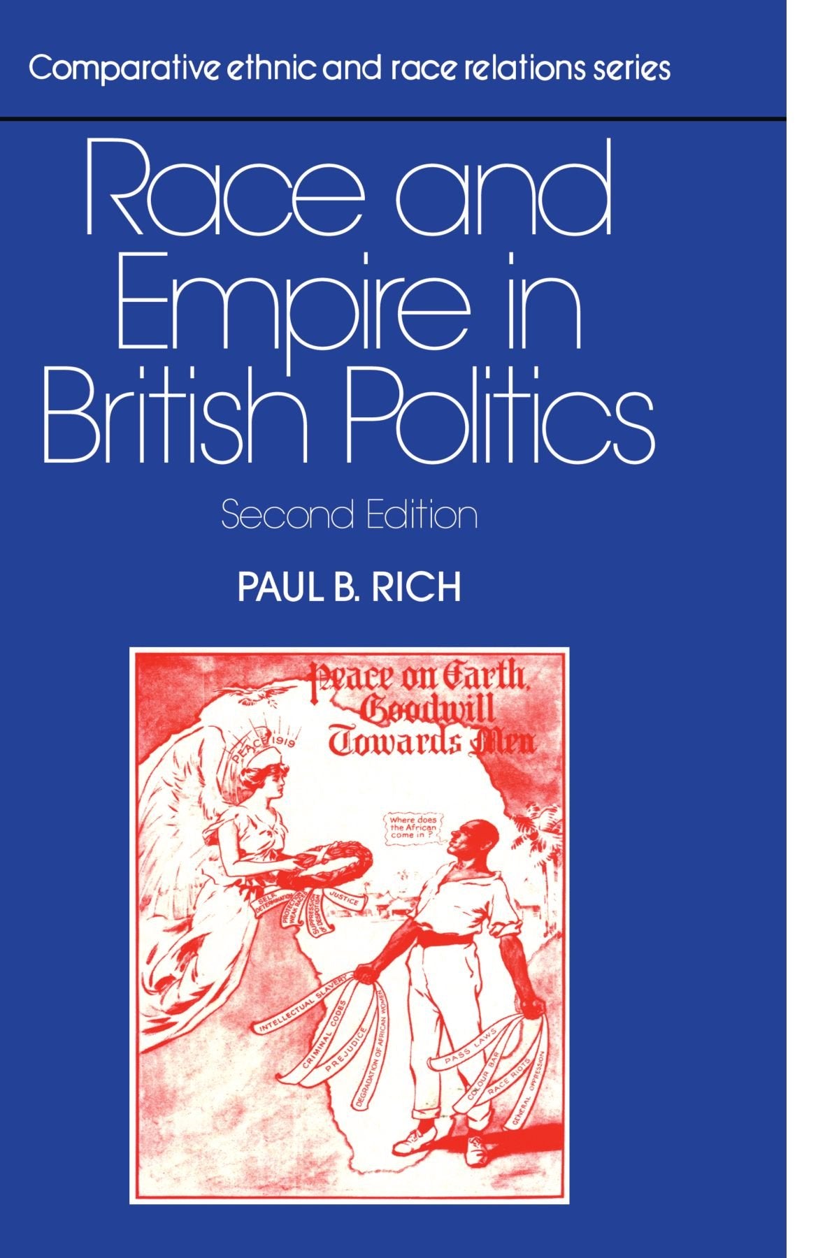 Race and Empire in British Politics (Comparative Ethnic and Race Relations) Books