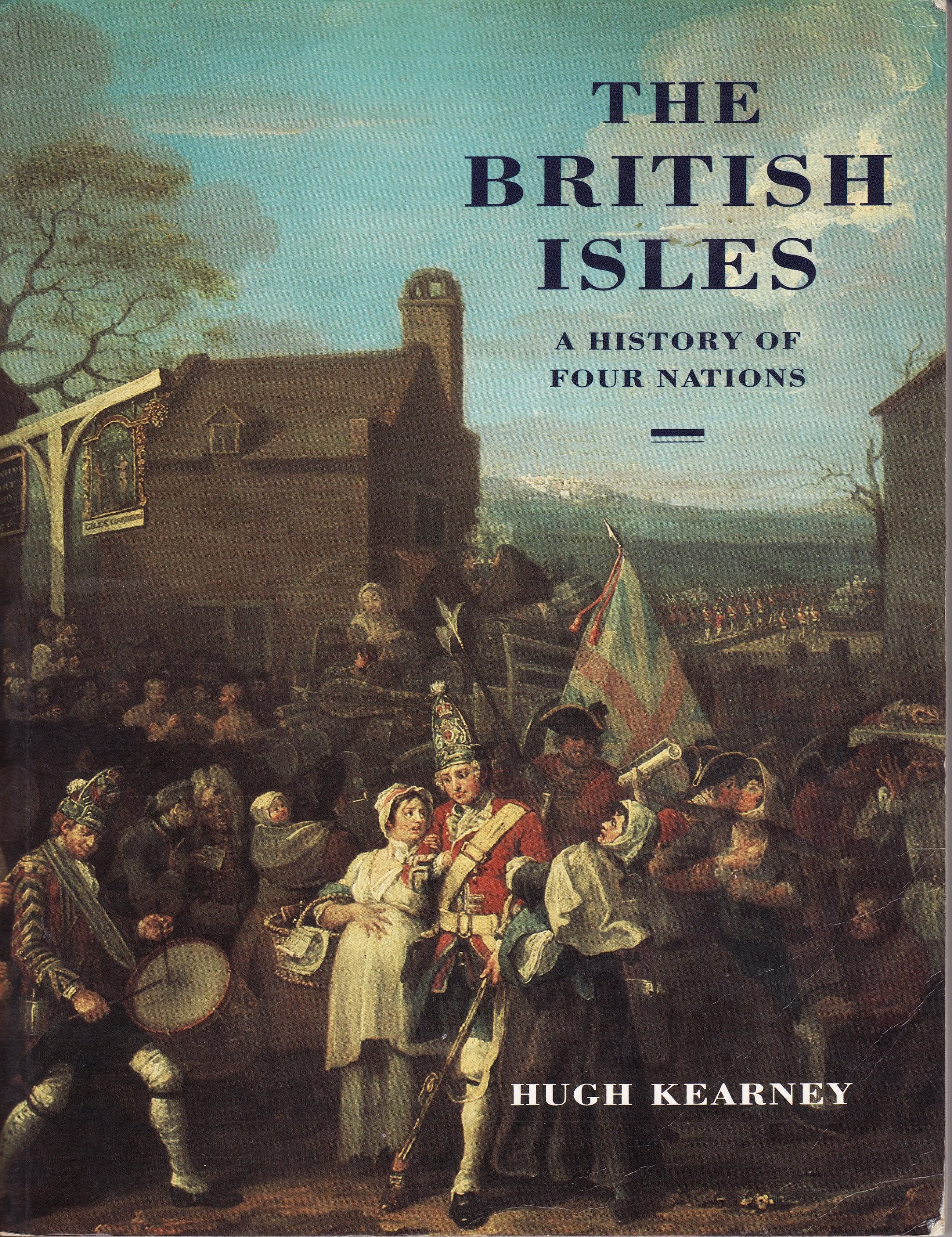 The British Isles: A History of Four Nations Politics & History