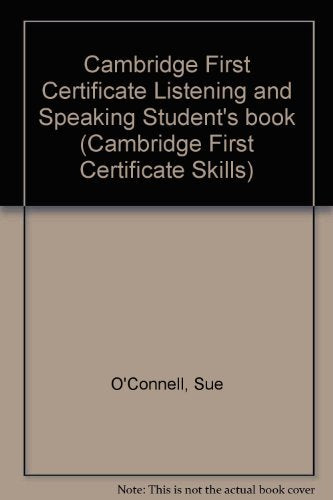 Cambridge First Certificate: Listening & Speaking (Cambridge First Certificate Skills) Foreign Languages ​​& Dictionaries