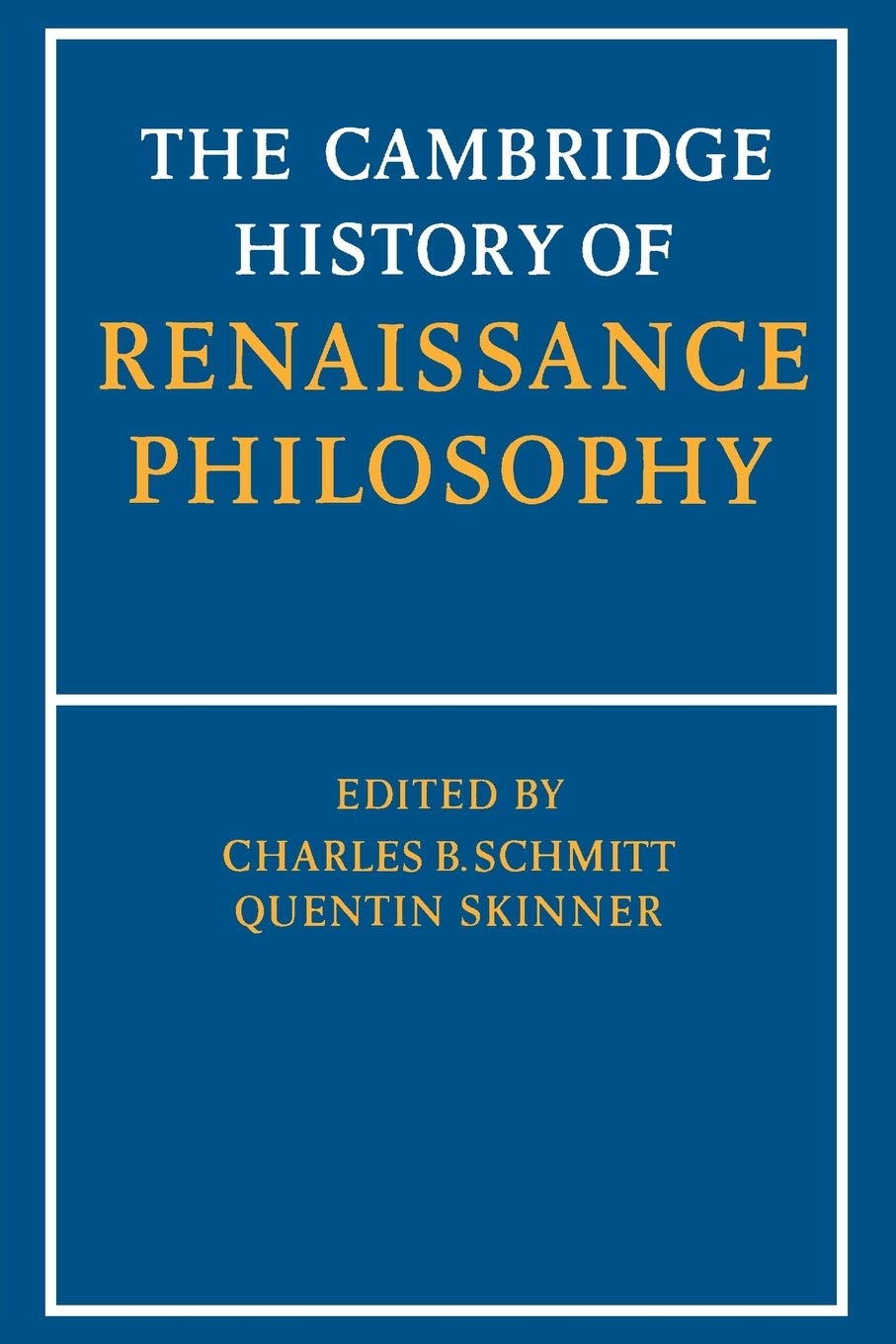 The Cambridge History of Renaissance Philosophy Philosophy
