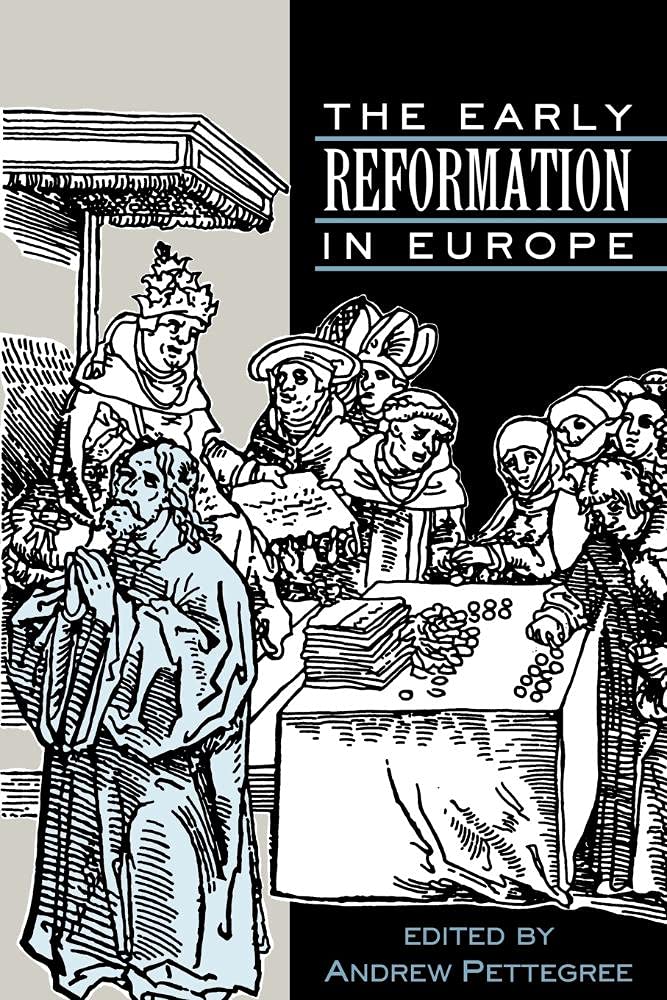 The Early Reformation in Europe Philosophy