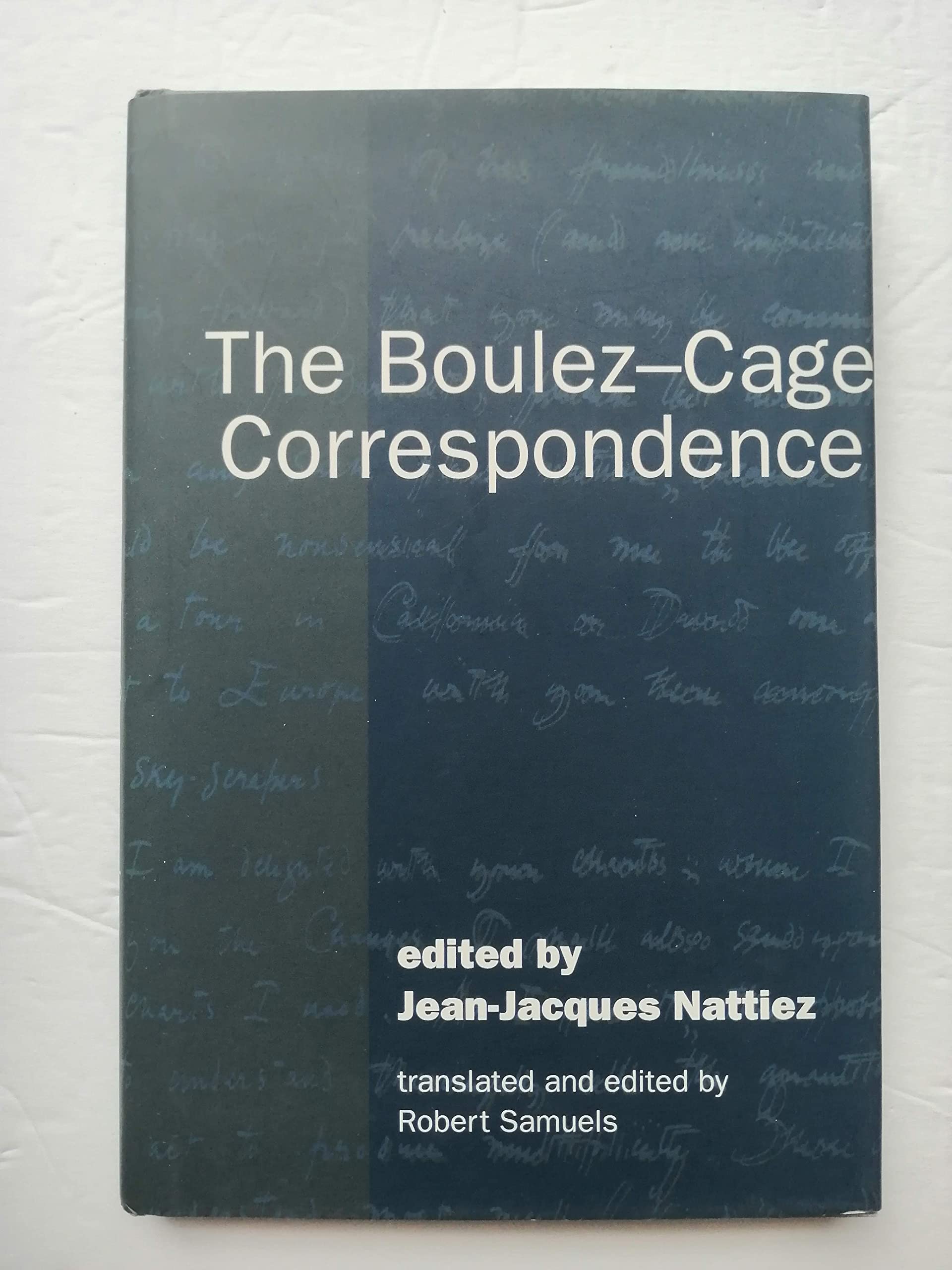 The Boulez-Cage Correspondence book