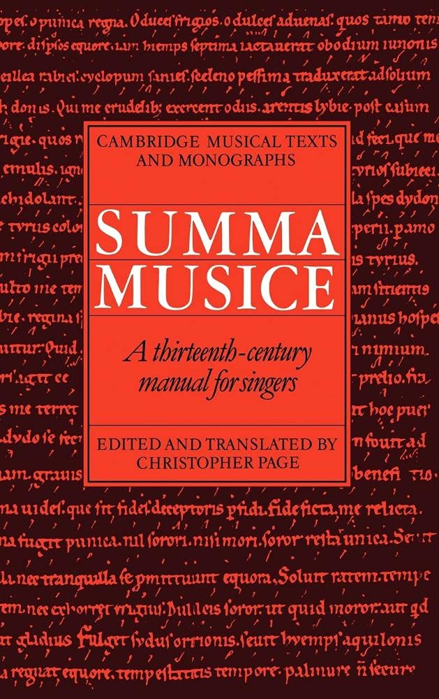 Summa Musice: A Thirteenth-Century Manual for Singers (Cambridge Musical Texts and Monographs) Arts & Music