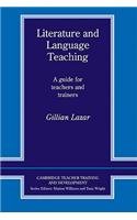 Literature and Language Teaching: A Guide for Teachers and Trainers (Cambridge Teacher Training and Development) Foreign Languages ​​& Dictionaries