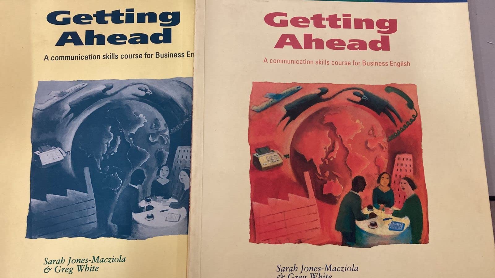 Getting Ahead Home study book: A Communication Skills Course for Business English book