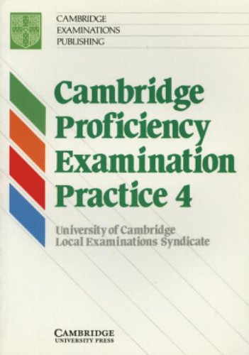 Cambridge Proficiency Examination Practice 4 Foreign Languages ​​& Dictionaries