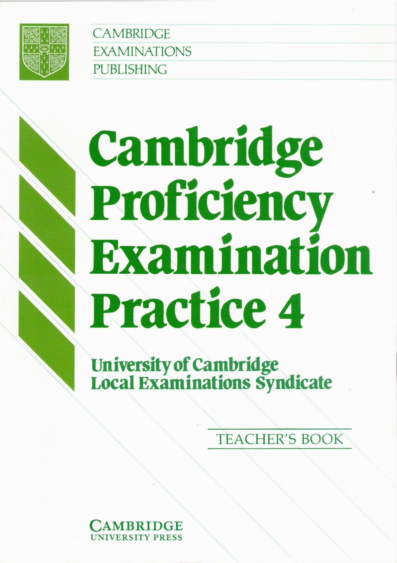 Cambridge Proficiency Examination Practice 4 Teacher's Book Foreign Languages ​​& Dictionaries