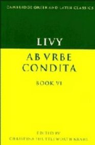 Livy: Ab urbe condita Book VI (Cambridge Greek & Latin Classics) Film, Art & Culture