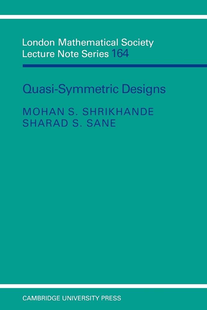 Quasi-Symmetric Designs Mathematics Books