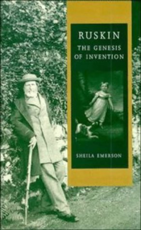 Ruskin: The Genesis of Invention Contemporary literature