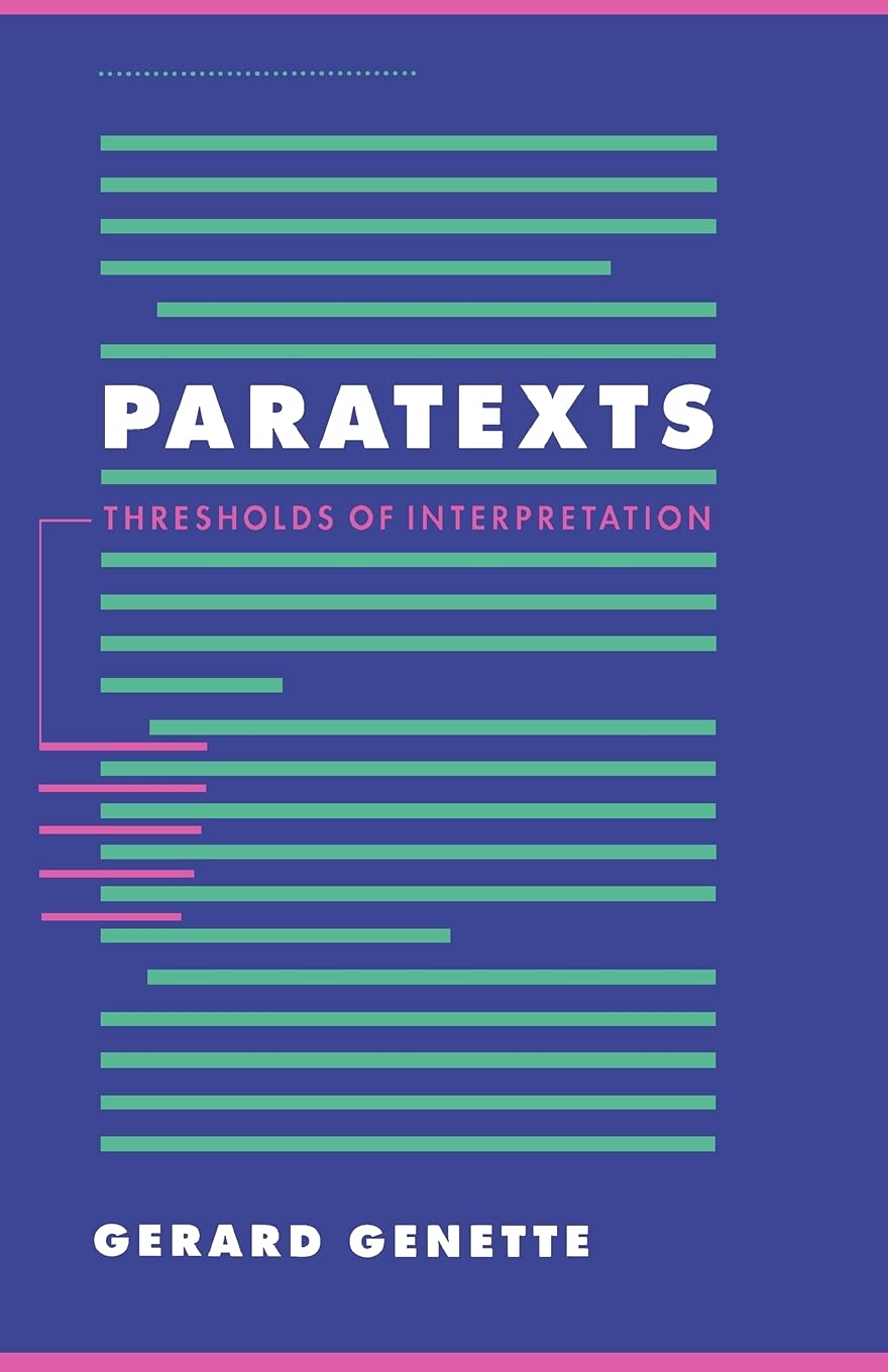 Paratexts: Thresholds of Interpretation (Literature, Culture, Theory , No 20) Contemporary literature