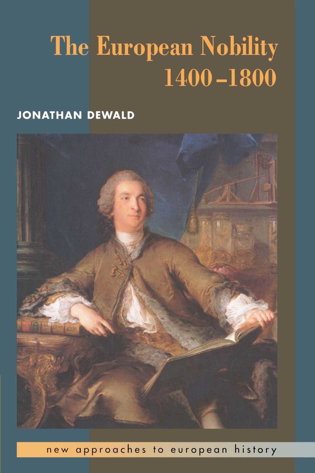 The European Nobility, 1400 1800 Social Sciences