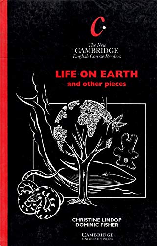 Life on Earth: And Other Pieces (The New Cambridge English Course) Foreign Languages ​​& Dictionaries