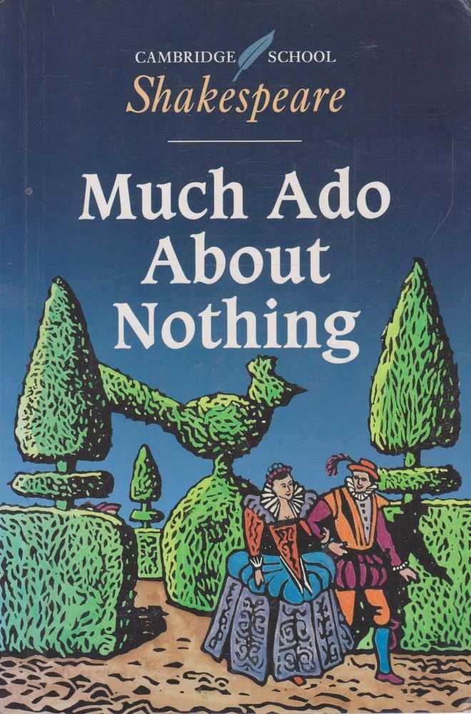 Much Ado About Nothing (Cambridge School Shakespeare) Drama