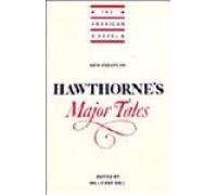 New Essays on Hawthorne's Major Tales (American Novel) Contemporary literature