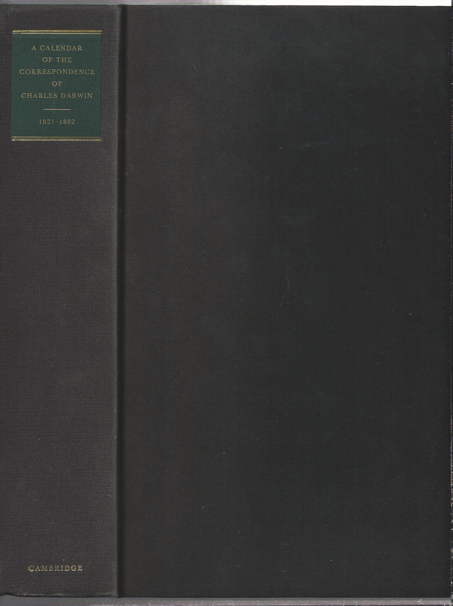 A Calendar of the Correspondence of Charles Darwin, 18211882 Social Sciences