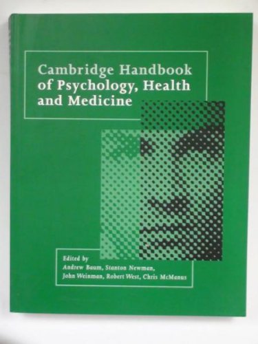 Cambridge Handbook of Psychology, Health and Medicine Medicine