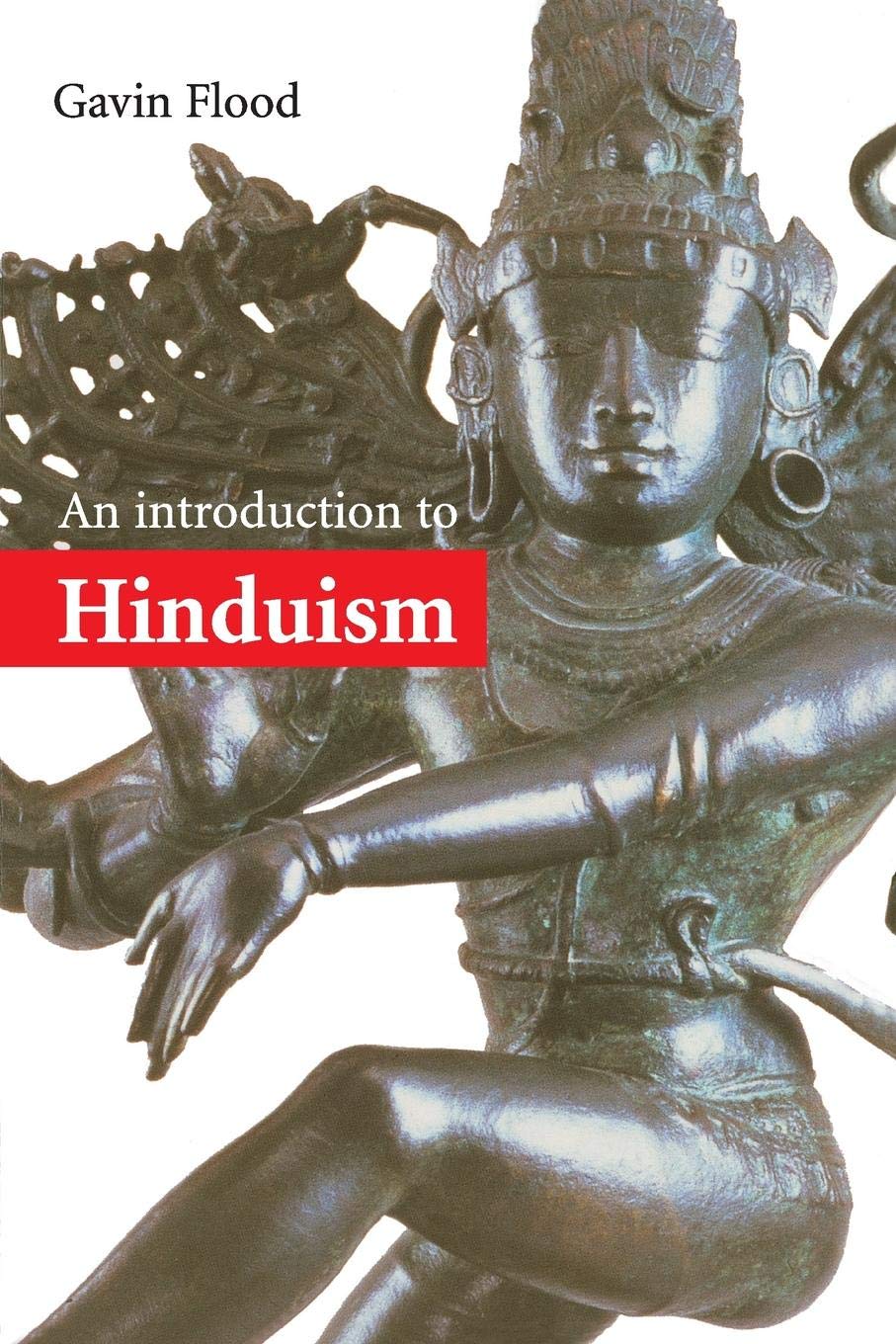 An Introduction to Hinduism 1ed (Introduction to Religion) Religion & Esotericism