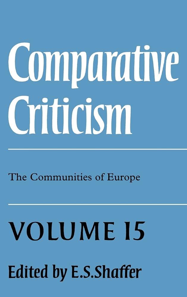 Comparative Criticism: Volume 15, the Communities of Europe Drama