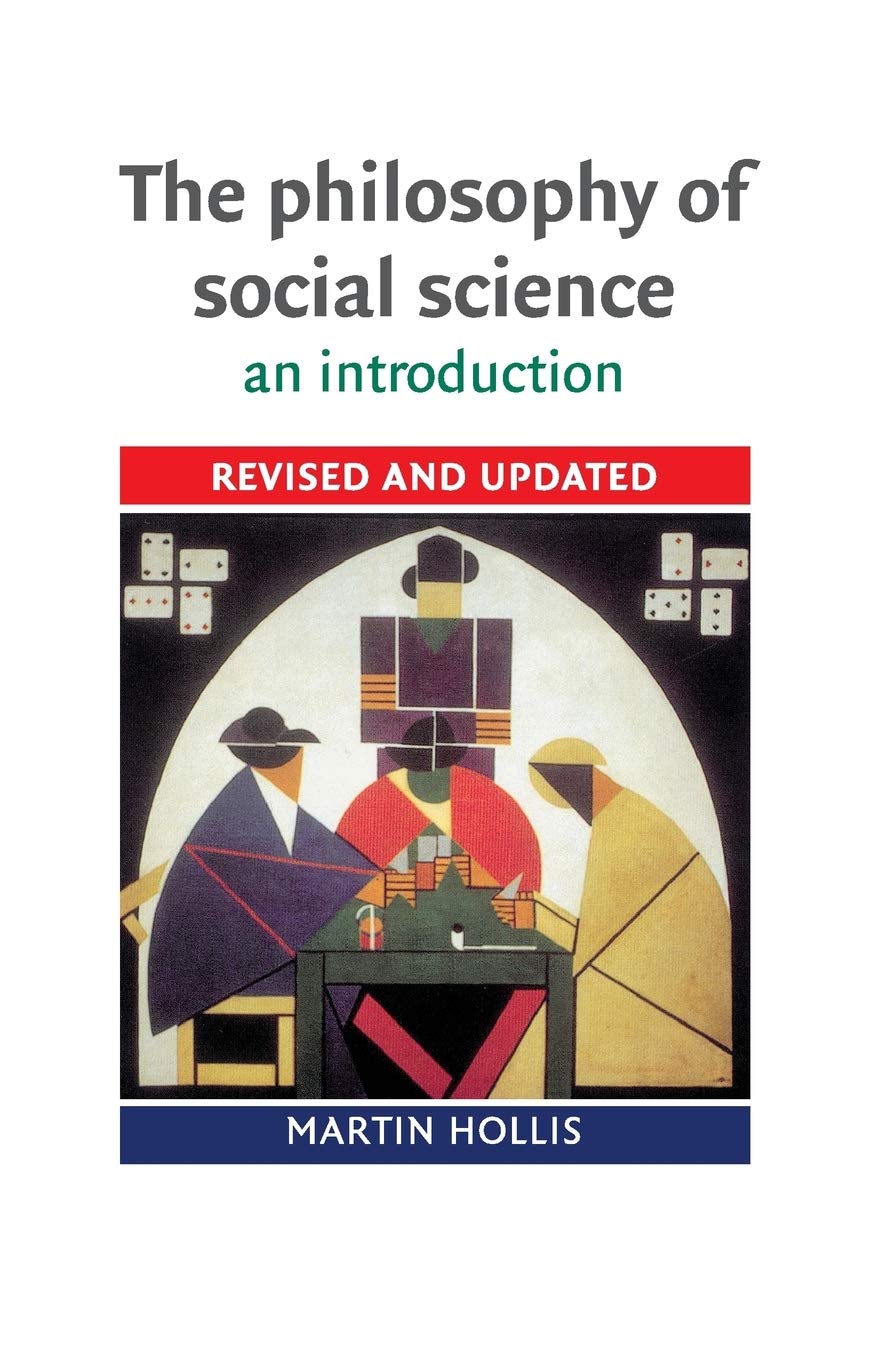The Philosophy of Social Science: An Introduction (Cambridge Introductions to Philosophy) Philosophy