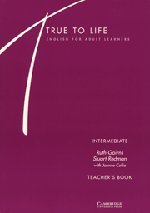 True to Life Intermediate Teacher's book: English for Adult Learners book
