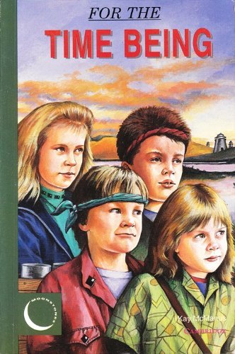For the Time Being (Moonstone Stories for Children) Novels & Short Stories