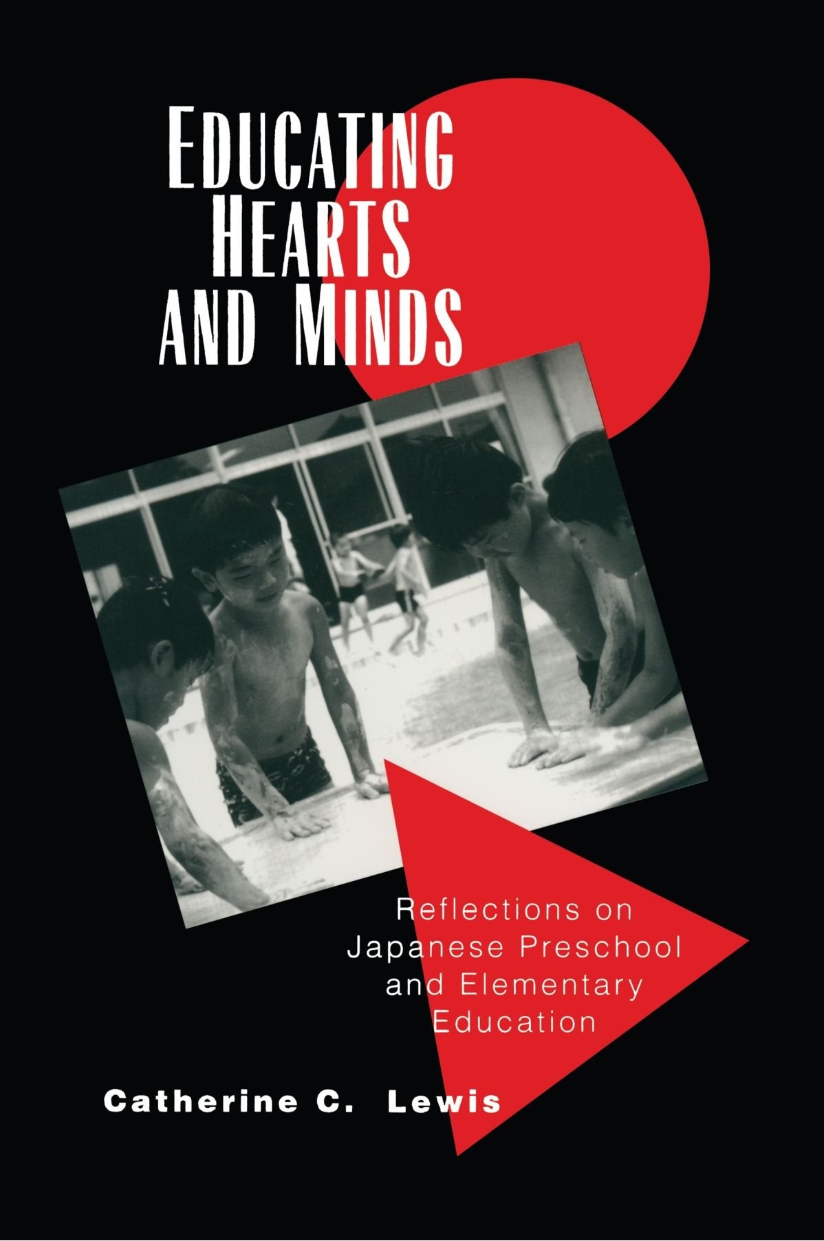 Educating Hearts and Minds: Reflections on Japanese Preschool and Elementary Education Education & Training