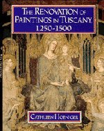 The Renovation of Paintings in Tuscany, 1250 1500 Film, Art & Culture