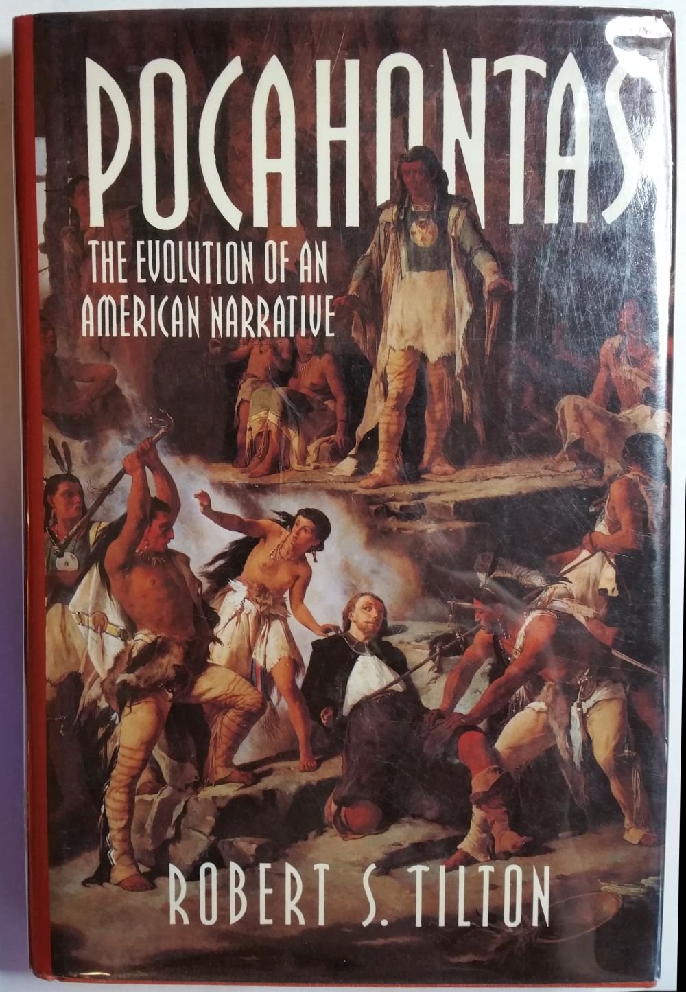 Pocahontas: The Evolution of an American Narrative (Cambridge Studies in American Literature & Culture) Contemporary literature
