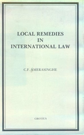 Local Remedies in International Law Law