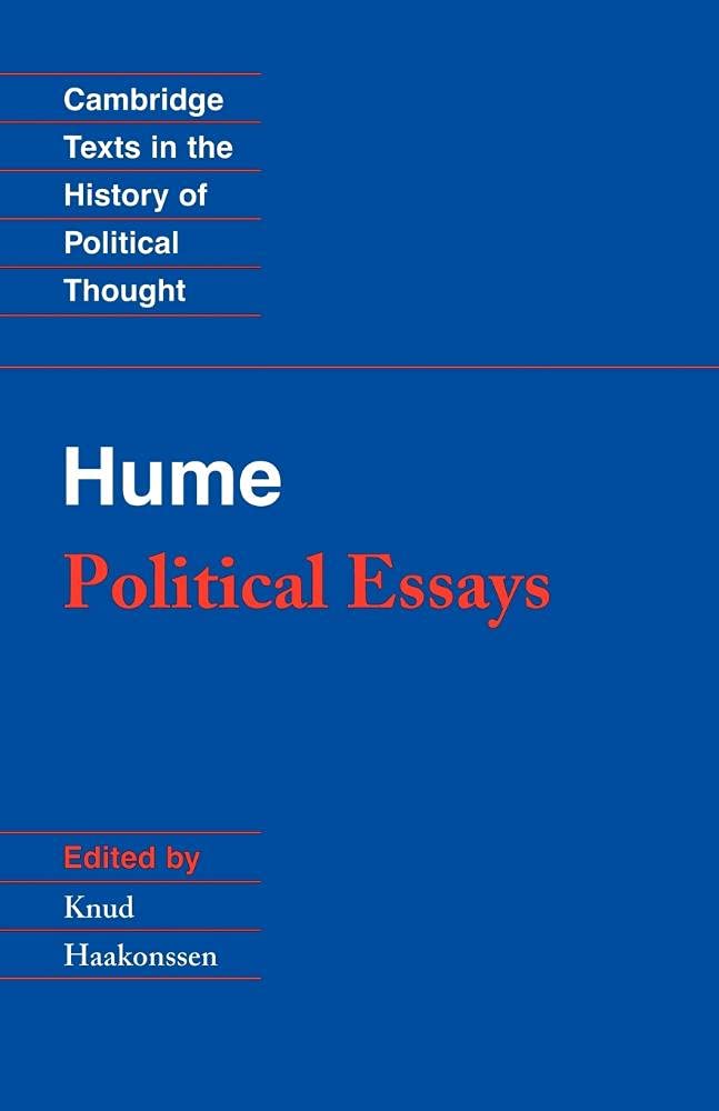 Hume: Political Essays (Cambridge Texts in the History of Political Thought) Philosophy