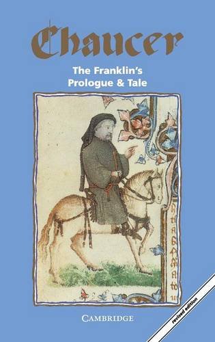The Franklin's Prologue and Tale (Selected Tales from Chaucer) Study Guides