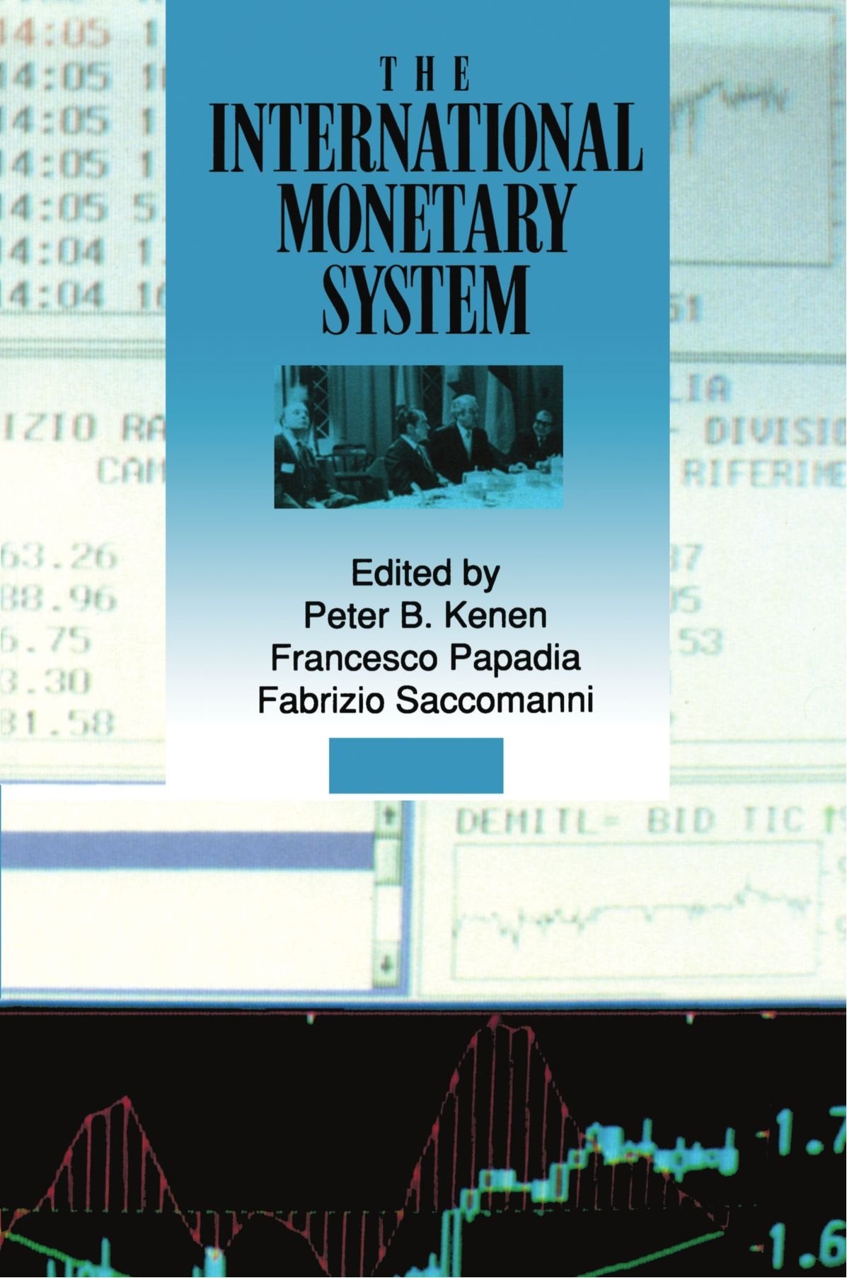 The International Monetary System Business, Finance & Career Books