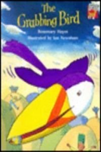 The Grabbing Bird (Cambridge Reading) Novels & Short Stories
