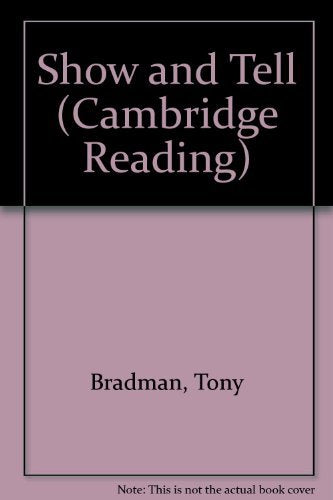 Show and Tell (Cambridge Reading) book