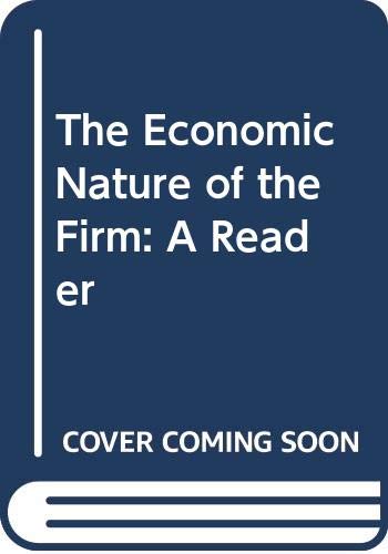 The Economic Nature of the Firm: A Reader Business, Finance & Career