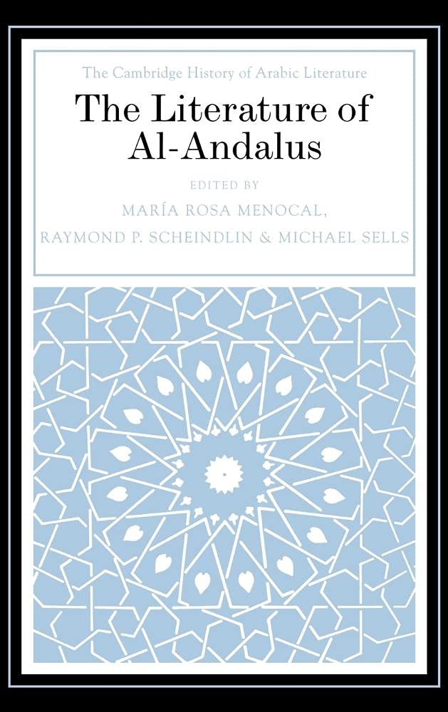 The Literature of Al-Andalus (The Cambridge History of Arabic Literature) Contemporary literature Books