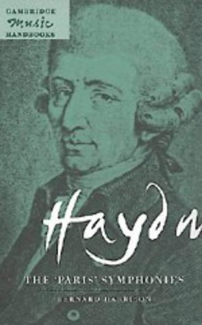 Haydn: The 'Paris' Symphonies (Cambridge Music Handbooks) Art & Literature
