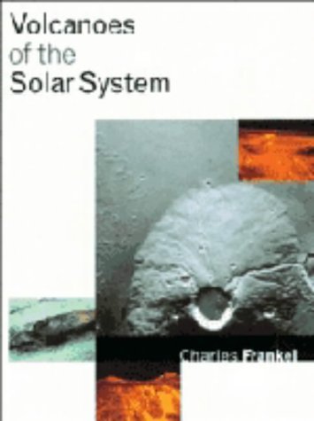 Volcanoes of the Solar System Natural Sciences